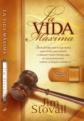La Vida Maxima (The Ultimate Life Spanish Edition) - Click to Buy