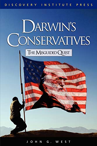 Darwin's Conservatives: The Misguided Quest - Click to Buy