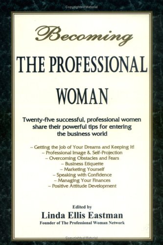 Becoming the Professional Woman - Click to Buy