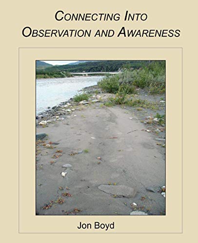 Connecting Into Observation and Awareness - Click to Buy