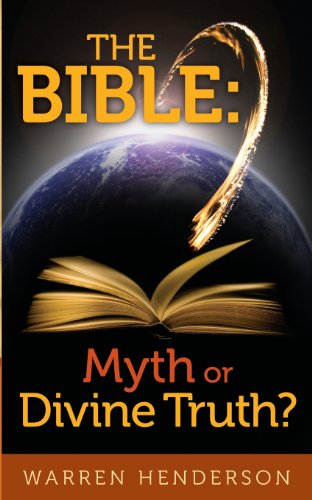 The Bible: Myth or Divine Truth?