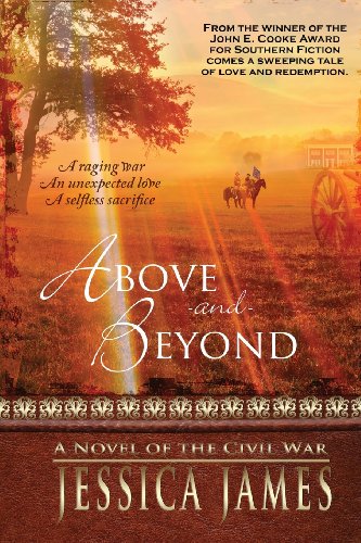 Above and Beyond: A Novel of Love and Redemption during the Civil War - Click to Buy