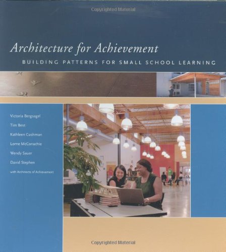 Architecture for Achievement: Building Patterns for Small School Learning - Click to Buy