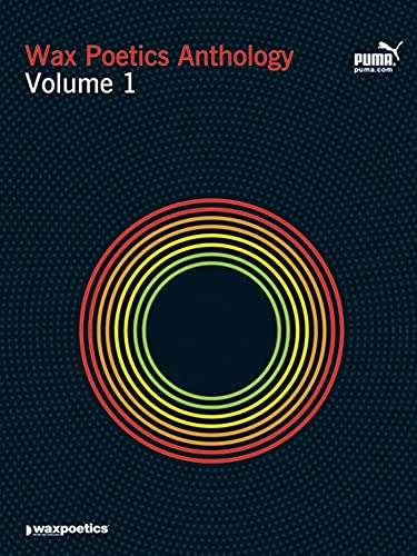 Wax Poetics Anthology Volume 2 - Click to Buy