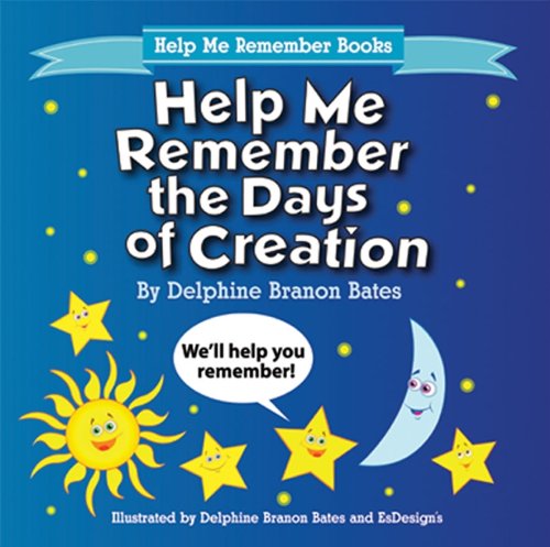 Help Me Remember the Days of Creation (Help Me Remember Books) - Click to Buy