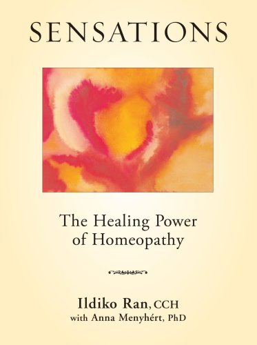 Sensations: The Healing Power of Homeopathy - Click to Buy
