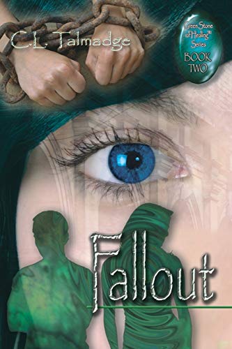 Fallout (Green Stone of Healing Series) - Click to Buy