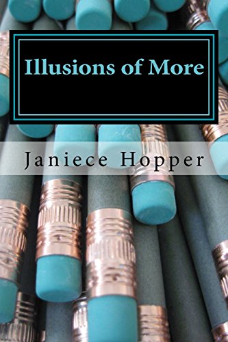 Illusions of More: A Novel - Click to Buy
