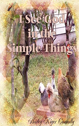 I See God in the Simple Things - Click to Buy