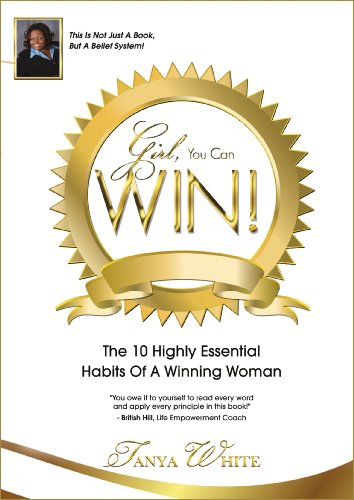 Girl, You Can Win!: The 10 Highly Essential Habits Of A Winning Woman - Click to Buy