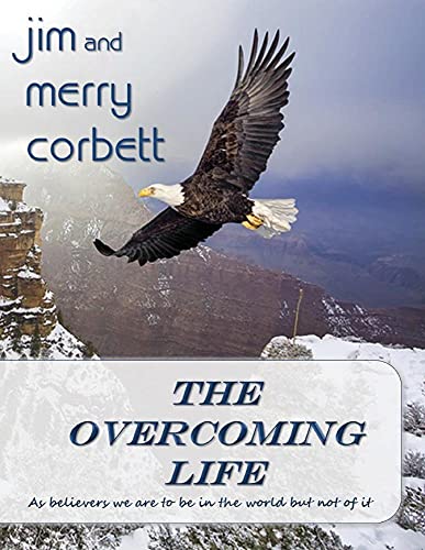 The Overcoming Life - Click to Buy
