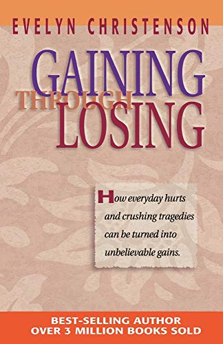 Gaining Through Losing - Click to Buy