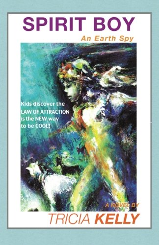 Spirit Boy: An Earth Spy - Click to Buy
