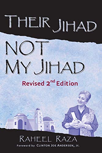 Their Jihad... Not My Jihad: Revised 2nd Edition - Click to Buy