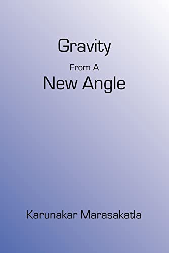 Gravity From A New Angle - Click to Buy