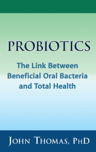 Probiotics: The Link Between Beneficial Oral Bacteria and Total Health - Click to Buy
