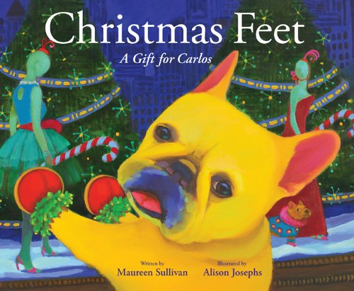 Christmas Feet: A Gift for Carlos (Carlos the French Bulldog) - Click to Buy