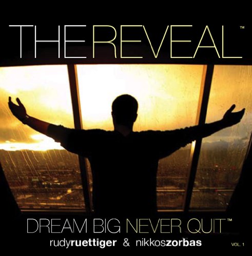 The Reveal - Dream Big, Never Quit Vol.1 - Click to Buy
