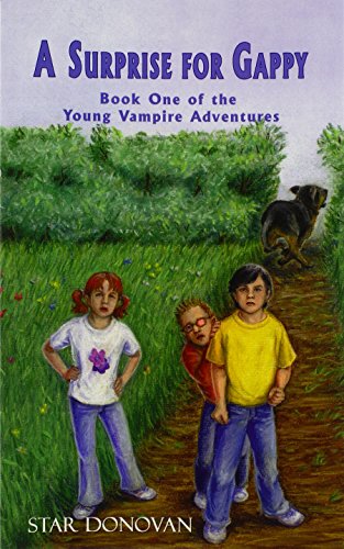 A Surprise For Gappy (book One Of The Young Vampire Adventures) - Click to Buy