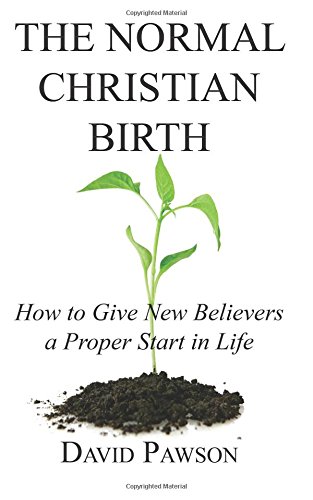 The Normal Christian Birth - Click to Buy