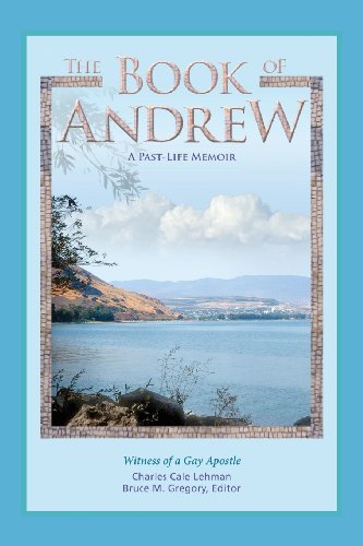 The Book of Andrew: A Past-Life Memoir - Click to Buy