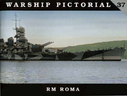Warship Pictorial No. 37 - RM Roma - Click to Buy