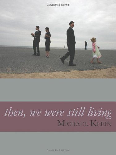 then, we were still living - Click to Buy