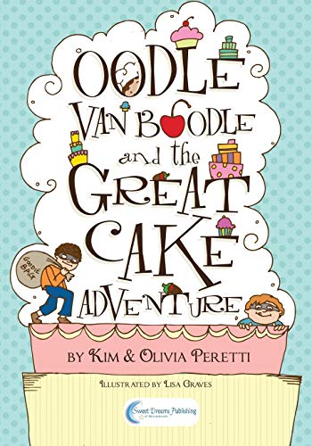 Oodle Van Boodle and the Great Cake Adventure - Click to Buy