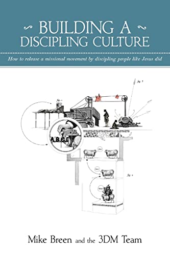 Building a Discipling Culture - Click to Buy
