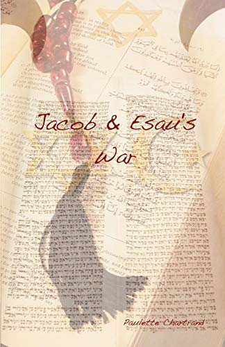 Jacob & Esau's War - Click to Buy