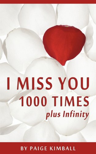 I Miss You 1000 Times plus Infinity - Click to Buy