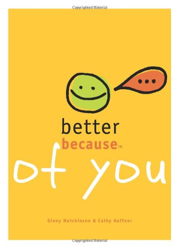 Better Because of You - Click to Buy