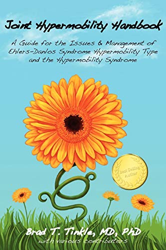 Joint Hypermobility Handbook: A Guide for the Issues & Management of Ehlers-Danlos Syndrome Hypermobility Type and the Hypermobility Syndrome - Click to Buy