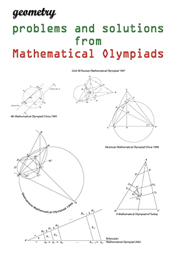Geometry problems and solutions from Mathematical Olympiads - Click to Buy