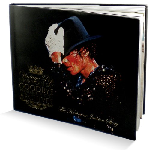 Title: Never Can Say Goodbye The Katherine Jackson Story - Click to Buy