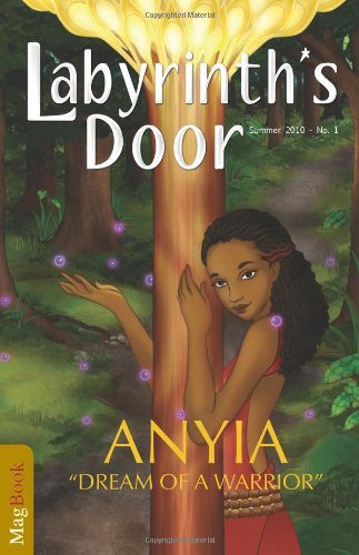 Labyrinth's Door - Anyia: Dream of a Warrior - Click to Buy