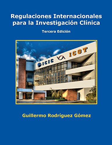 Regulaciones Internacionales Para La Investigacion Clinica - Click to Buy