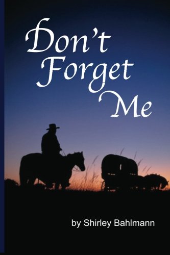 Don't Forget Me - Click to Buy