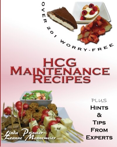 Title: Over 201 WorryFree HCG Maintenance Recipes Plus Hi - Click to Buy