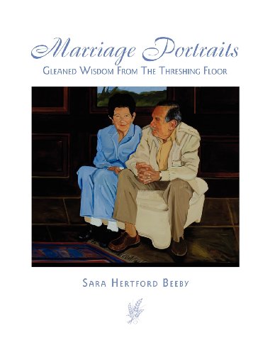 Marriage Portraits: Gleaned Wisdom From The Threshing Floor - Click to Buy