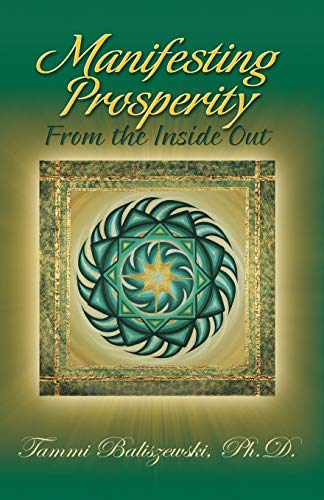 Manifesting Prosperity From the Inside Out