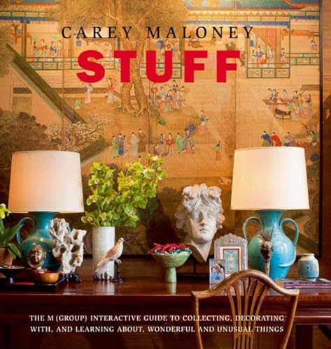 Stuff: The M(Group) Interactive Guide to Collecting, Decorating With, and Learning About, Wonderful and Unusual Things - Click to Buy