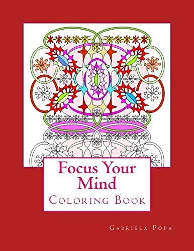 Focus Your Mind: Coloring Book - Click to Buy