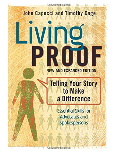 Living Proof: Telling Your Story to Make a Difference - Click to Buy