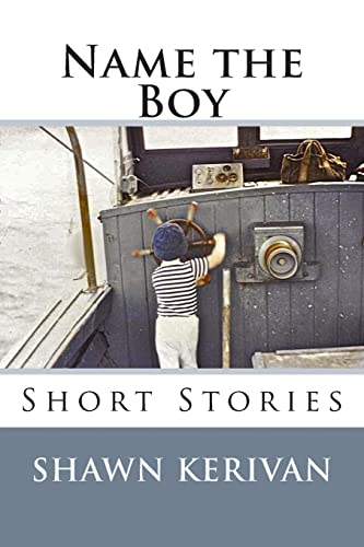 Name the Boy: Short Stories - Click to Buy