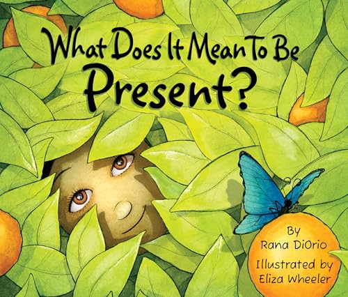 What Does It Mean To Be Present? - Click to Buy