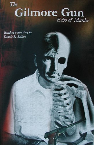 The Gilmore Gun- Echo of Murder - Click to Buy