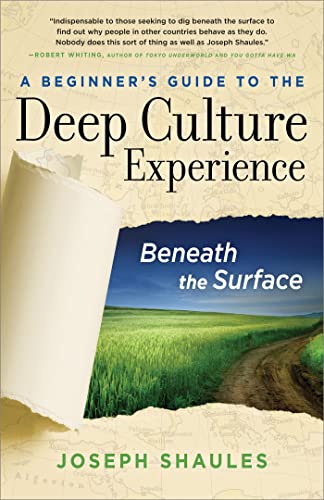 A Beginner's Guide to the Deep Culture Experience: Beneath the Surface - Click to Buy