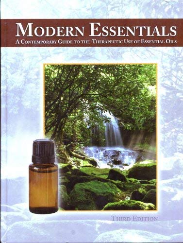 Modern Essentials: A Contemporary Guide to Therapeutic Use of Essential Oils [Old] - Click to Buy
