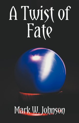 A Twist of Fate - Click to Buy